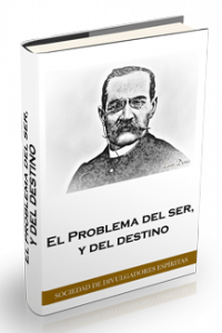 El problema del ser, y del destino