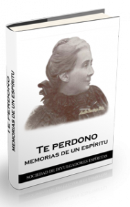 Te perdono. Historia de un espíritu