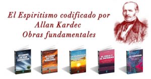 La codificacion Kardeciana- Sociedad Española de Divulgadores Espíritas