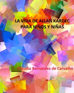 La vida de Allan Kardec para niños y niñas
